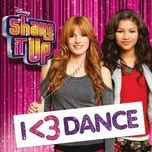 Nghe và tải nhạc hot Shake It Up: I Love Dance OST (Deluxe Edition) miễn phí về máy