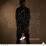 Tải nhạc hay Wake Me Up (Remixes) (Single) Mp3 chất lượng cao