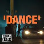 Nghe nhạc Dance (Remixes EP) - Rebecca & Fiona