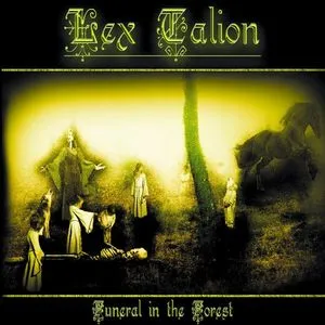 Funeral in the Forest - Lex Talion