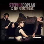 Ca nhạc EP - The Pedestrians, Stephie Coplan