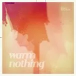 Warm Nothing - So Many Wizards