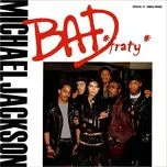Nghe ca nhạc Bad (US Single) - Michael Jackson