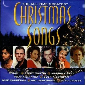 The All Time Greatest (Christmas Songs) - V.A
