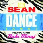 Nghe nhạc Dance (Single) - Big Sean, Nicki Minaj