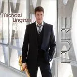 Ca nhạc Pure - Michael Lington
