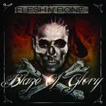 Nghe nhạc Blaze Of Glory - Flesh N Bone, 50 Cal