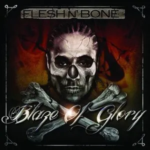 Blaze Of Glory - Flesh N Bone, 50 Cal