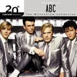 20th Century Masters - The Millennium Collection: The Best Of ABC