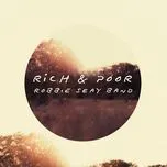 Rich & Poor (Deluxe Edition) - Robbie Seay Band