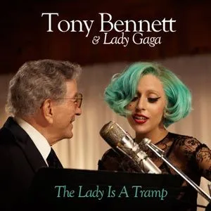 The Lady Is A Tramp (Single) - Tony Bennett, Lady Gaga