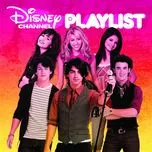 Nghe và tải nhạc Mp3 Disney Channel Playlist (2009) miễn phí