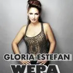 Ca nhạc Wepa (Single) - Gloria Estefan