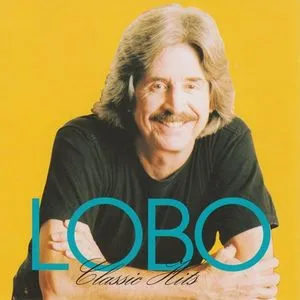 Classic Hits - Lobo