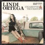 Cigarettes & Truckstops - Lindi Ortega