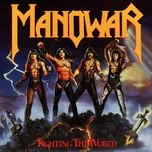 Ca nhạc Fighting The World - Manowar