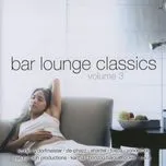 Bar Lounge Classics Vol. 3 - V.A