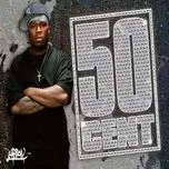 Nghe nhạc Tuyển Tập Ca Khúc Hay Nhất Của 50 Cent - 50 Cent