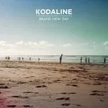 Ca nhạc Brand New Day (EP) - Kodaline