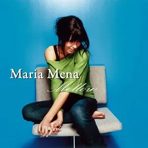 Mellow - Maria Mena