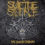 Nghe ca nhạc The Black Crown - Suicide Silence
