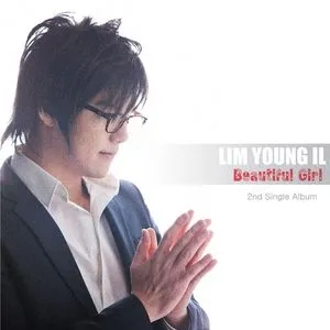 Beautiful Girl (Single) - Lim Young Il