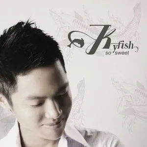 So Sweet (Digital Single) - KyFish