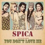 Download nhạc You Don't Love Me (Digital Single) hot nhất về điện thoại