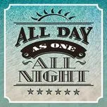All Day All Night (Single) - As One