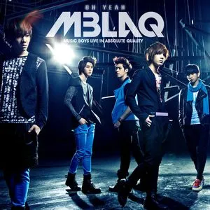 Oh Yeah (Single) - MBLAQ