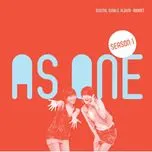 Nghe nhạc As One Season 1 (Single) - As One