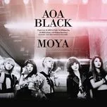 Nghe ca nhạc Moya (Single) - AOA Black