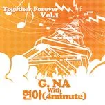 Ca nhạc Together Forever - G.NA, HyunA