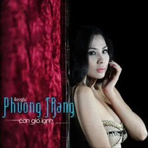 Cơn Gió Lạnh (Single 2012) - Phương Trang