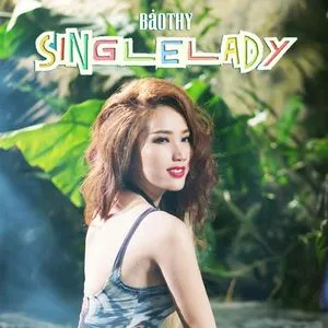Single Lady (Single) - Bảo Thy