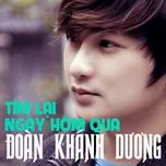 Tìm Lại Ngày Hôm Qua (Mini Album 2012)