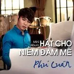 Hát Cho Niềm Đam Mê (Mini Album 2012)