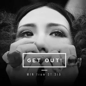 Get Out (Single) - MIN