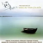 Khúc Ru Tình Của Biển (Tình Khúc Đức An 2011)
