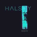 Nghe nhạc Room 93 (EP) - Halsey