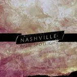 Nghe nhạc Mp3 Nashville Indie Spotlight 2015 online