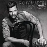 Nghe nhạc Mr. Put It Down (Remixes EP) - Ricky Martin, Pitbull