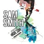 Ca nhạc The Lost Tapes (Remixed) - Sam Smith