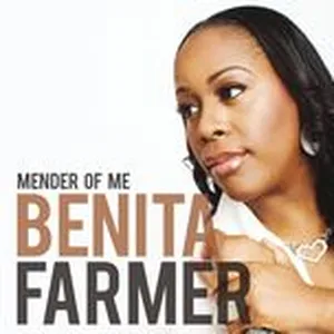 Mender Of Me - Benita Farmer