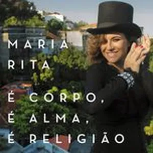 E Corpo, E Alma, E Religiao (Single) - Maria Rita