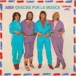 Gracias Por La Musica (Deluxe Edition) - ABBA