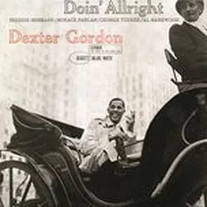 Doin' Allright (Remastered 2015) - Dexter Gordon