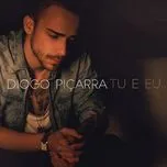 Nghe nhạc Tu E Eu (Single) - Diogo Picarra