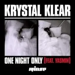 Nghe nhạc hay One Night Only (Remix Single) trực tuyến miễn phí