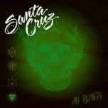 My Remedy (Single) - Santa Cruz